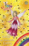 Faith the Cinderella Fairy ( Rainbow Magic: Fairytale Fairies #03 )