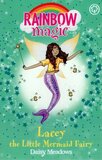 Lacey the Little Mermaid Fairy ( Rainbow Magic: Fairytale Fairies #04 )
