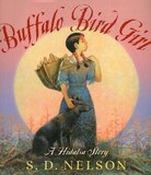Buffalo Bird Girl: Hidatsa Story