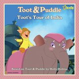 Toot's Tour of India ( Toot and Puddle ) ( National Geographic Little Kids )