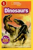 Dinosaurs ( National Geographic Kids Readers Level 1 )