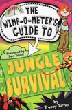 Wimp O Meter's Guide to Jungle Survival ( Wimp O Meter Guide To )