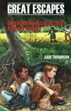 Underground Railroad 1854: Perilous Journey ( Great Escapes )