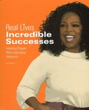 Incredible Successes: Inspiring People Who Overcame Adversity ( Real Lives )