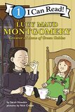 Lucy Maud Montgomery: Creator of Anne of Green Gables (I Can Read Level 1)