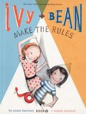 Ivy and Bean Make the Rules ( Ivy and Bean #09 )