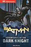 Batman: Adventures of the Dark Knight ( DK Adventures )