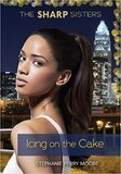 Icing on the Cake ( Sharp Sisters #05 )