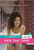 Back That Thing: Olive ( Swoop List #02 )