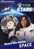 Women Who Rocked Space (Discovery STEM Stars)