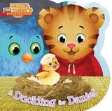 Duckling for Daniel ( Daniel Tiger's Neighborhood ) (Board Book)