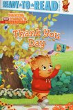 Thank You Day ( Daniel Tiger's Neighborhood ) ( Ready to Read Level Pre-1 )