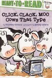 Click Clack Moo Cows That Type ( Click Clack Book ) ( Ready To Read Level 2 )