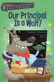 Our Principal Is a Wolf! ( Quix )