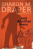 Just Another Hero ( Jericho Trilogy ) (Trade)