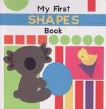 My First Shapes Book ( My First... ) ( Board Book ) (6x6)