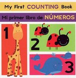 My First Counting Book / Mi primer libro de numeros  ( My First... Bilingual )(Board Book)