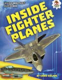 Inside Fighter Planes ( Inside Military Machines )