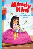 Mindy Kim and the Lunar New Year Parade (Mindy Kim #02)