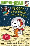 Snoopy First Beagle on the Moon! ( Ready to Read Level 2 ) ( Peanuts )