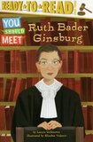 Ruth Bader Ginsburg ( You Should Meet ) ( Ready To Read Level 3 )