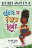 Ways to Grow Love (Ryan Hart Story)