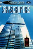 Skyscrapers ( See More Readers Level 2 ) (Paperback)
