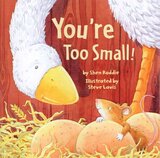 You're Too Small ( Farm Stories ) (8x8)