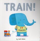 Train! (Board Book)