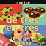 Counting By Threes / De tres en tres ( Concepts: Counting by (Bilingual) )