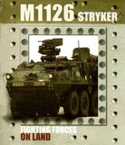 M1126 Stryker ( Fighting Forces on Land )