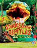 Snakes And Reptiles (Ripley Twists) (Paperback)