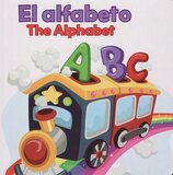 Alphabet / El alfabeto (Board Book Bilingual)