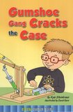 Gumshoe Gang Cracks the Case ( Mystery Chapter Books Level 3 )