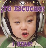 I Hear / Yo Escucho (Babies World Bilingual) (Board Book)