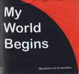 My World Begins (Cloth Book)