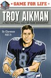 Troy Aikman ( Game for Life #03 )