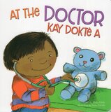 At the Doctor (Haitian Creole/English) (Board Book)