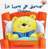 Bedtime / La hora de dormir (Baby Bear Bilingual) (Board Book)