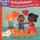 Mindful Tots: Loving Kindness ( Somali/Eng Bilingual ) (Board Book)