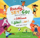 Ready Set Go!: Sports of All Sorts ( Arabic/English ) ( Step Into a Story )