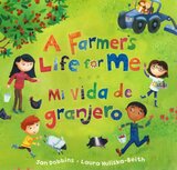 Farmer's Life for Me / Vivamos La Granja