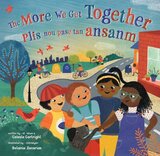 More We Get Together (Haitian Creole/English) ( Step Inside a Story Bilingual )