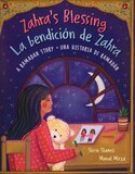 Zahras Blessing: A Ramadan Story (La bendición de Zahra: una historia de Ramadán) (English/Spanish Bilingual)