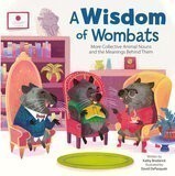 Wisdom of Wombats (Wonderful Words)