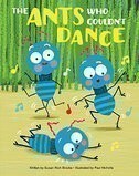 Ants Who Couldn't Dance (Sunbird Picture Books)