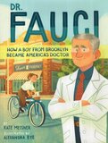 Dr Fauci: How a Boy from Brooklyn Became America's Doctor