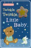Twinkle Twinkle Little Baby ( To Baby with Love ) (Board Book)