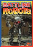 Battling Robots ( Mighty Bots )