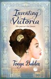 Inventing Victoria: Her Past isn't her Future